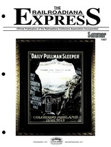 The Railroadiana Express Magazine Summer 1997 Burlington, Cedar Rapids N... - $9.99