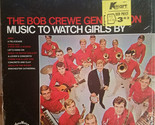 Music To Watch Girls By [Vinyl] The Bob Crewe Generation - $49.99