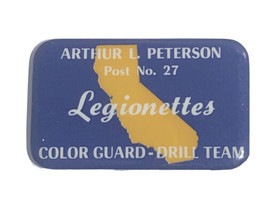 Vintage California Legionettes Color Guard Drill Team CA Pinback Button Pin - $5.95