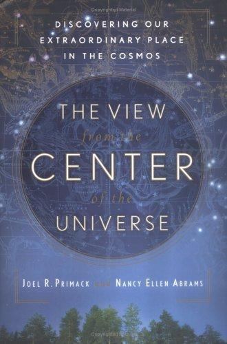 The View from the Center of the Universe : Discovering Our Extraordinary... - $10.00