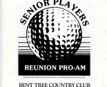 Seniors Players Reunion Pro Am Pairings &amp; Starting Times Bent Tree Dalla... - $17.82