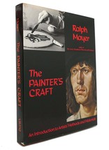 Ralph Mayer THE PAINTER&#39;S CRAFT An Introduction to Artists&#39; Methods and Material - $68.19