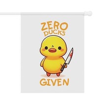 zero ducks given funny quote duck Garden &amp; House Banner saying humor - $15.84+