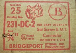Bridgeport 231-DC-2 3/4&quot; Set Screw E.M.T. Concrete Tigt Connectors Box Of 25NEW - £14.94 GBP