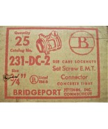 Bridgeport 231-DC-2  3/4&quot; SET SCREW E.M.T. CONCRETE TIGT CONNECTORS BOX ... - £14.83 GBP