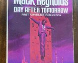 Day After Tomorrow Mack Reynolds - $2.93