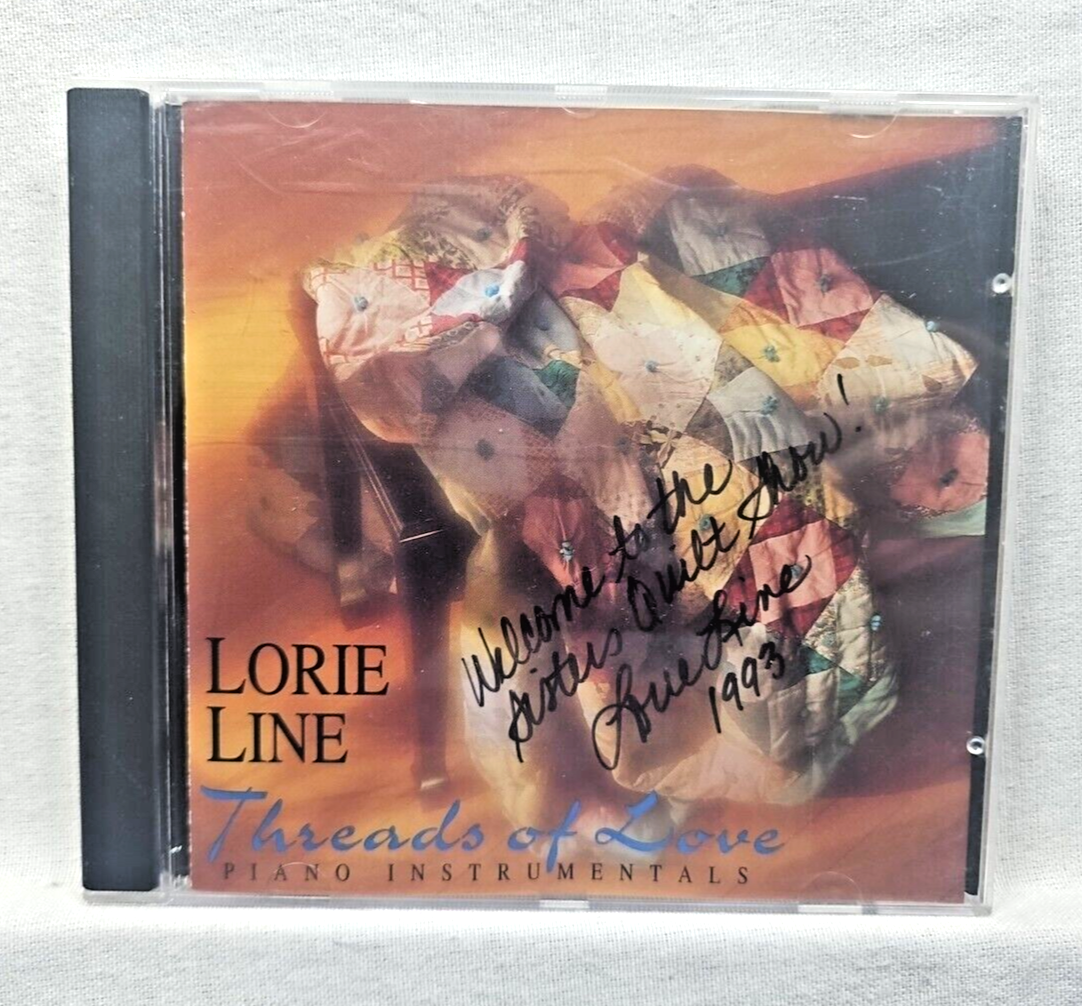 AUTOGRAPHED SIGNED Threads of Love Lorie Line CD Sep-1995 Time Line Prod... - $9.99