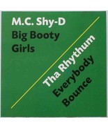 MC SHY D / THA RHYTHUM - BIG BOOTY GIRLS / EVERYBODY BOUNCE CD-SGL 1998 ... - £18.63 GBP