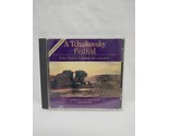 A Tchaikovsky Festival Peter Ilytech Tchaikovsky 1840-1893 CD - £7.78 GBP