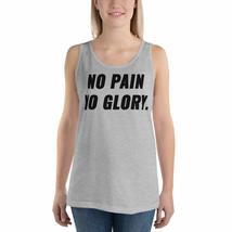 No Pain No Glory Unisex Tank Top Workout Tees Gym T-Shirt Men Women - £20.50 GBP+