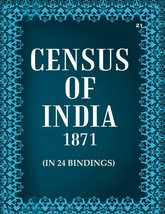 Census of India 1871: The Report on The Census of Oudh, General Repo [Hardcover] - £28.58 GBP