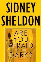 Are You Afraid of the Dark? hardcover  Sidney Sheldon - £4.74 GBP