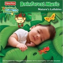 Rainforest Music: Nature&#39;s Lullabies Fisher Price (CD, Sep-2008) - £5.16 GBP
