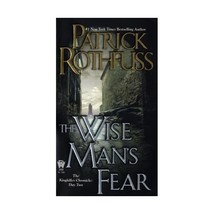 The Wise Man&#39;s Fear: The Kingkiller Chronicle: Day Two Rothfuss, Patrick (Author - $16.00