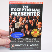SIGNED The Exceptional Presenter A Proven Formula To Open Up Paperback Book Good - £14.62 GBP