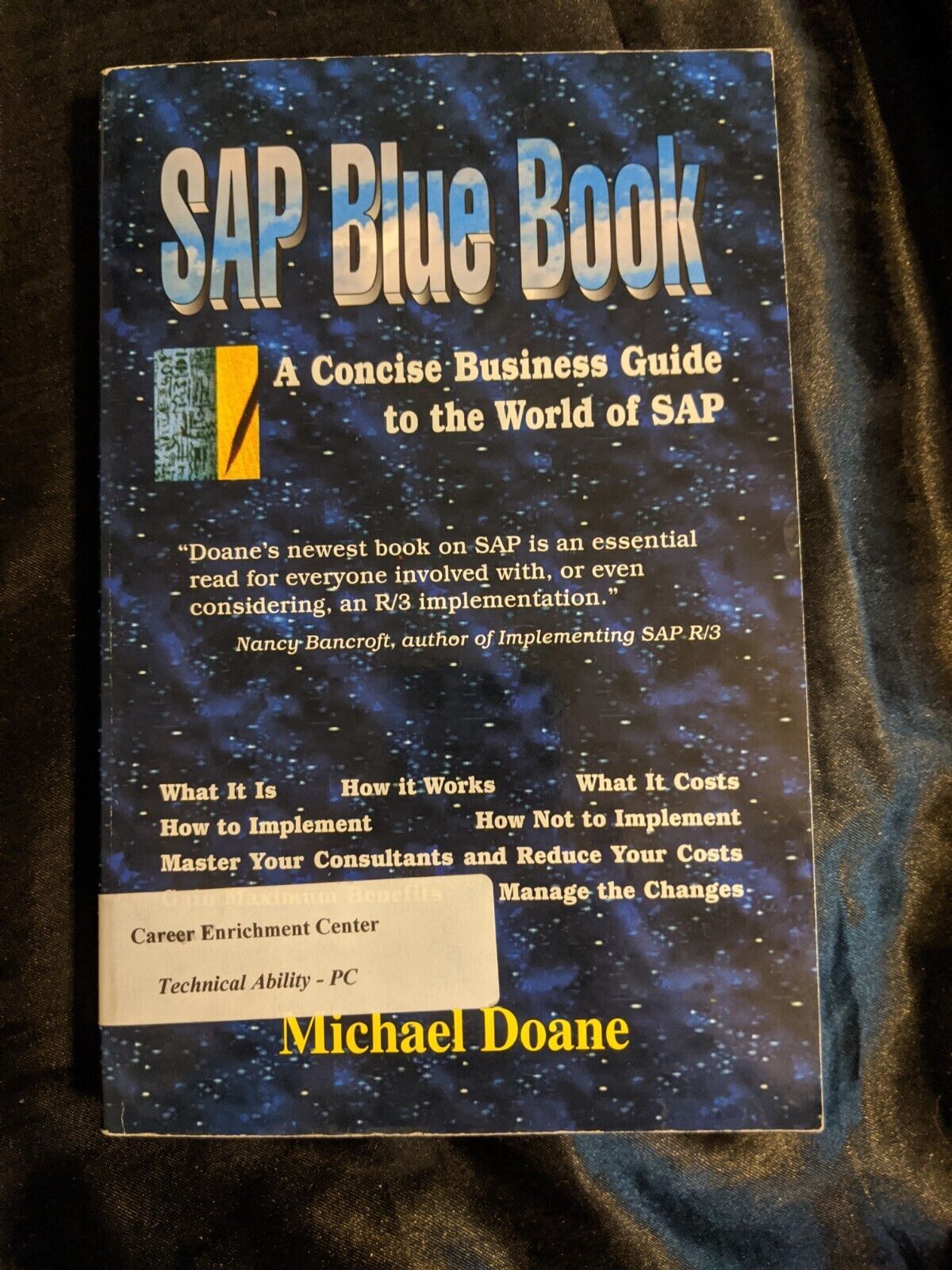 SAP Blue Book, A Concise Business Guide to the World of SAP by Michael D... - $5.93