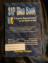 SAP Blue Book, A Concise Business Guide to the World of SAP by Michael Doane - £4.74 GBP