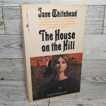 The House on the Hill by Jane Whitehead 1967 Vintage Paperback - $9.01