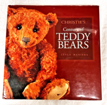 Christie s Century of Teddy Bears by Lela Maniera 2001 HBDJ - £23.00 GBP