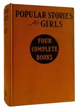 Famous Juvenile Authors Popular Stories For Girls: Four Complete Books Ruth Fiel - $46.95