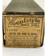 Vocal Style Song Roll 11089 After the War Is Over Player Piano - $15.57 CAD