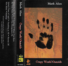 Mark Alan - Crazy World Outside (Cassette) (VG+) - £4.28 GBP