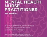 Psychiatric-Mental Health Nurse Practitioner Review and Resource Manual,... - $28.40