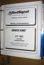 Honeywell Bendix King KT-76C ATCRBS XPDR Transponder Install/maint Manua... - £118.14 GBP