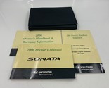 2006 Hyundai Sonata Owners Manual Handbook Set with Case OEM A03B18054 - $26.99