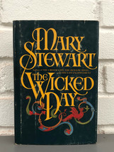 The Wicked Day by Mary Stewart (1983, Hardcover, BCE) - £7.41 GBP