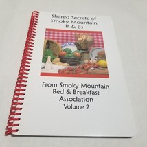 Shared Secrets of Smoky Mountain B &amp; Bs Volume 2 Cookbook - £9.00 GBP