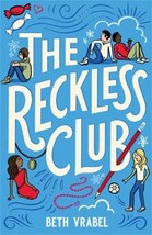 The Reckless Club by Beth Vrabel - Very Good - £7.61 GBP