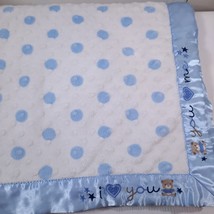 Just Born Baby Blanket Blue Minky Dot Bear I Love You &amp; Me Satin Security Lovey - $41.00