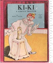 Ki-ki A Circus Trouper [Hardcover] Craine, Edith J. - £9.96 GBP