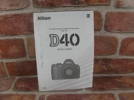 Nikon D40 Digital Camera Instructions Manual - English - £9.66 GBP