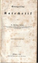 Evangelische Katechetik Palmer Evangelical Synod Protestant 1856 - £69.42 GBP