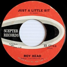 Roy Head - Just A Little Bit / Treat Me Right [7&quot; 45 rpm Single] - £3.55 GBP