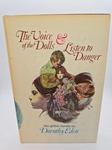 The Voice Of The Dolls &amp; Listen To Danger by Dorothy Eden Hardcover - $9.89