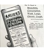 Angiers Petroleum Emulsion 1897 Advertisement Victorian Quack Medicine D... - €8,52 EUR