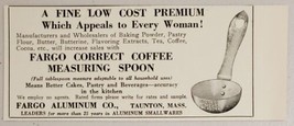 1931 Print Ad Fargo Correct Coffee Measuring Spoon Premium Aluminum Taunton,MA - £9.16 GBP