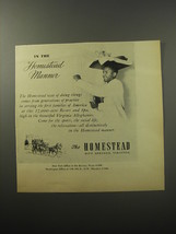 1955 Homestead Resort Ad - In the Homestead Manner - £14.78 GBP
