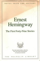 Franklin Library Notes from the Editors Ernest Hemmingway the First 49 S... - £6.04 GBP