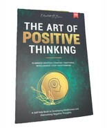The Art of Positive Thinking: Eliminate Negative Thinking . Brown, Eliza... - $11.76