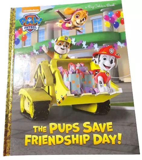Paw Patrol Hardcover Book The Pups Save Friendship Day! Big Golden Book English