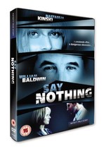 Say Nothing DVD (2008) Nastassja Kinski, Moyle (DIR) Cert 15 Pre-Owned Region 2 - £13.96 GBP