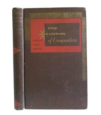 Primary image for College Handbook Of Composition by Wooley, Scott, Bracher Vintage 1951 [Hardcove