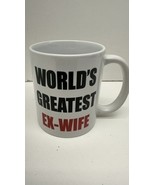  Best Funny Coffee Mug World&#39;s Greatest Ex-Wife Wife Novelty Cup Wives G... - €18,78 EUR