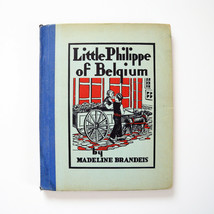 Little Philippe of Belguim by Madeline Brandeis (1930, Hardcover) - £11.00 GBP