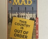 Mad Magazine Trading Card 1992 #142  This Country Is Out Of Order - £1.55 GBP
