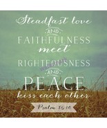 POPULAR BIBLE VERSE SCRIPTURE PSALM &quot;STEADFAST LOVE AND FAITHFULNESS MEE... - $11.55 CAD